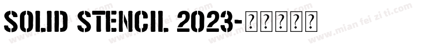 Solid Stencil 2023字体转换